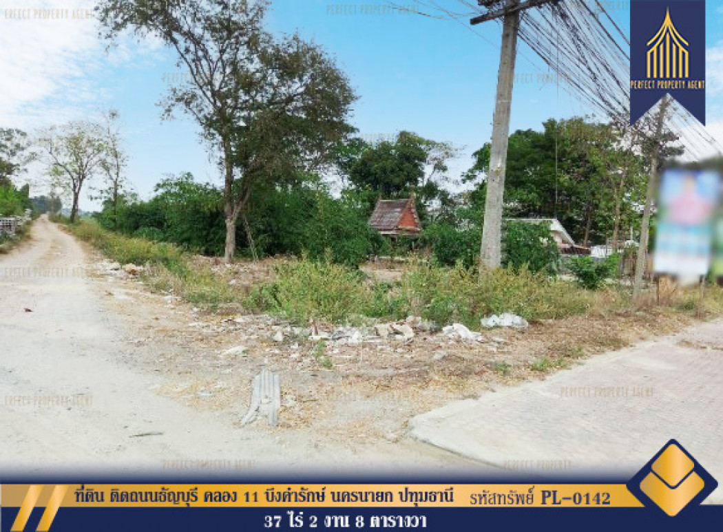 SaleLand Land next to Thanyaburi Road, Khlong 11, Bueng Khamrak, Nakhon Nayok, Pathum Thani, 37 rai 2 ngan 8 sq m.