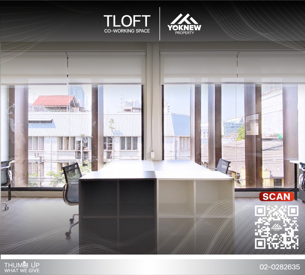 RentOffice Available for rent Office Tlofts co-working, decorated in loft style, good price, near BTS Saphan Taksin.