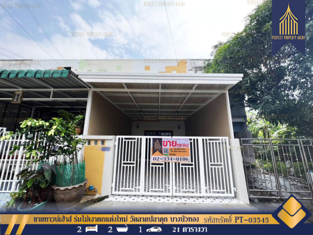 SaleHouse Townhouse for sale Newly decorated shade tree, Wat Lat Pla Duk, Bang Bua Thong, Nonthaburi, ready to move in, 84 sq m., 21 sq m.