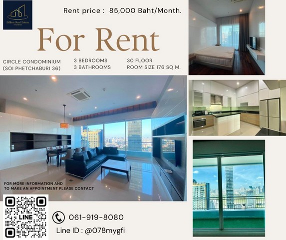 เช่าคอนโดมิเนียม  Condo For Rent "Circle Condominium"  -- 3 Bed 176 Sq.m. 85,000 b