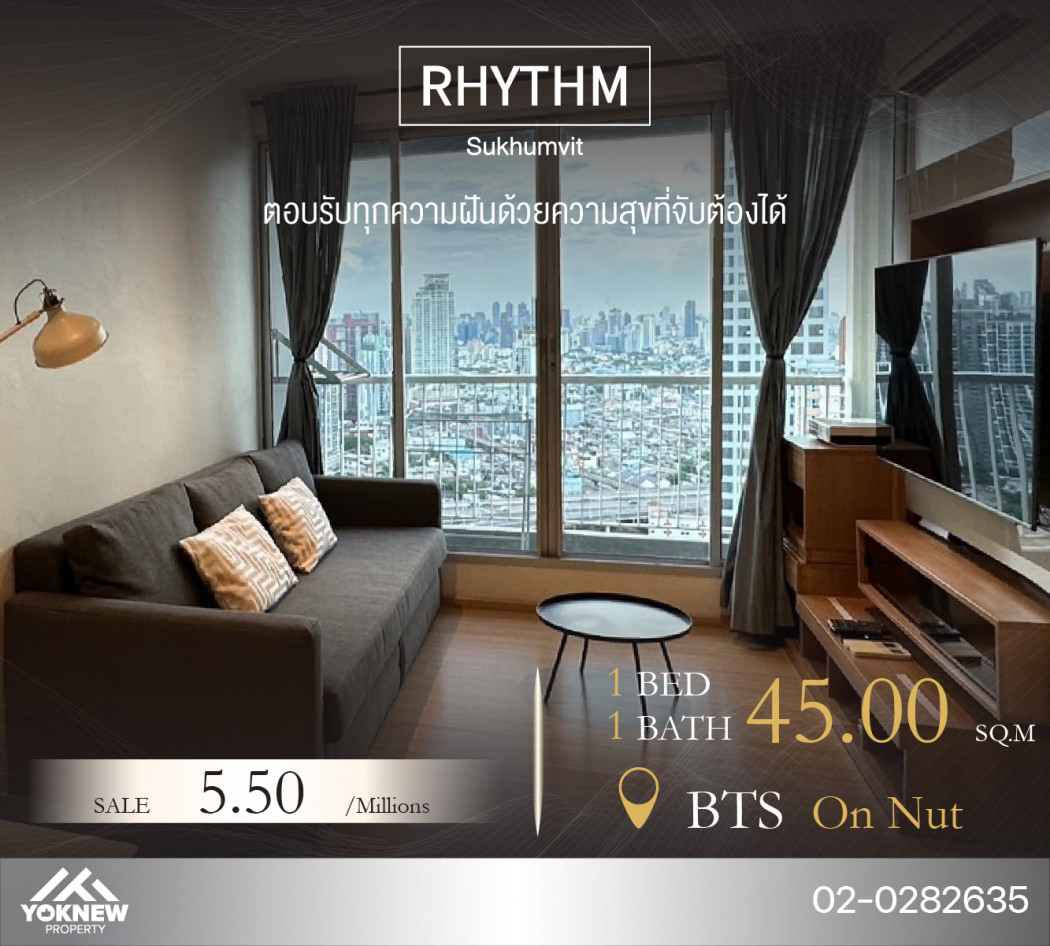 ขายคอนโดมิเนียม ขาย 1 BED 1 BATH คอนโด Rhythm Sukhumvit 50 ห้องชั้นสูง ให้ทุกอย่างในห้อง