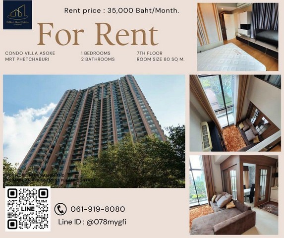 >> Condo For Rent " Villa Asoke " --1 bedrooms 80 Sq.m. 35,000 ba