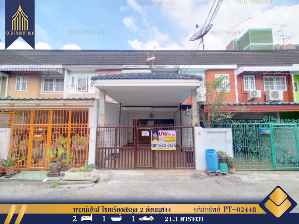 SaleHouse For sale: 2-storey townhouse, Chaiyareungsirikul 2, On Nut 44, convenient transportation, near BTS On Nut